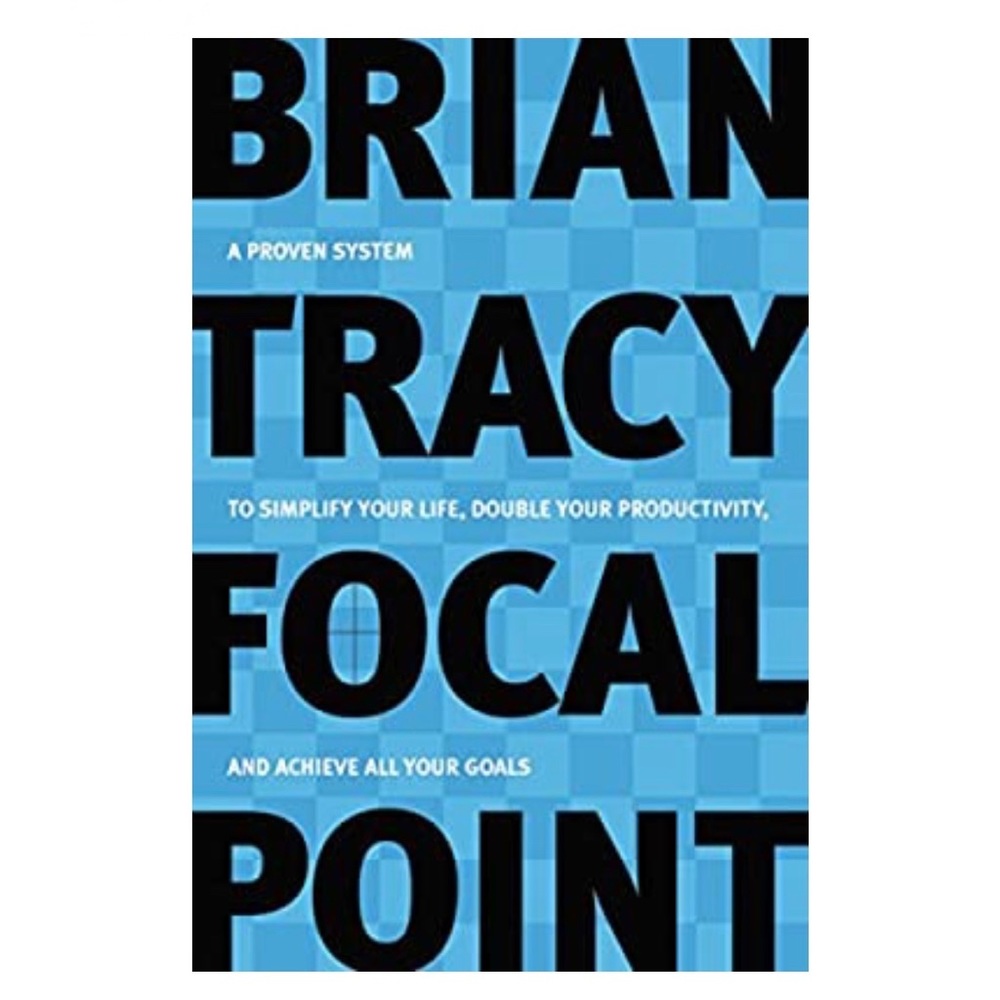 SOLD.    Focal Point: A Proven System to Simplify